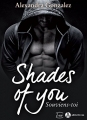 Couverture Shades of you, tome 1 : Souviens-toi Editions Addictives (Luv) 2017
