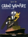 Couverture Grand vampire, tome 3 : Transatlantique en solitaire Editions Delcourt (Machination) 2002