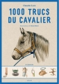 Couverture 1000 trucs du cavalier Editions Vigot 2013