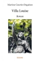Couverture Villa Louise Editions Autoédité 2017