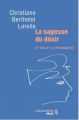 Couverture La sagesse du désir : Le yoga et la psychanalyse Editions Seuil (Couleur Psy) 2003