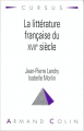 Couverture La littérature française du XVIIe siècle Editions Armand Colin (Cursus) 1993
