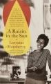 Couverture A Raisin in the Sun Editions Vintage Books 2004