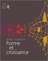 Couverture Forme et croissance Editions Seuil (Science ouverte) 2009