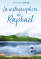 Couverture La métamorphose de Raphaël Editions Eyrolles 2017