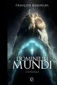 Couverture Dominium Mundi, intégrale Editions Critic 2017