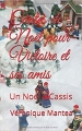 Couverture Contes de Noël pour Victoire et ses amis : Un Noël à Cassis Editions Autoédité 2017