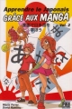 Couverture Apprendre le japonais grâce aux manga, tome 2 Editions Pika 2007
