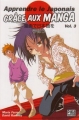 Couverture Apprendre le japonais grâce aux manga, tome 3 Editions Pika 2007