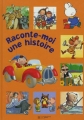 Couverture Raconte-moi une histoire, tome 4 Editions Hachette (Jeunesse) 2004