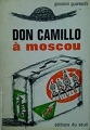 Couverture Don Camillo à Moscou Editions Seuil (Cadre vert) 1964