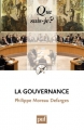Couverture Que sais-je ? : La gouvernance Editions Presses universitaires de France (PUF) (Que sais-je ?) 2011