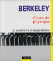 Couverture Cours de physique de Berkeley, tome 2 : Electricité et magnétisme Editions Dunod 1998