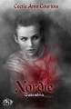Couverture Nordie, tome 1 : Guilendria Editions L'ivre-book 2017