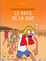 Couverture Les pauvres aventures de Jérémie, tome 2 : Le pays de la soif Editions Dargaud (Poisson pilote) 2004