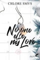 Couverture No one else, my love Editions Black Ink 2017