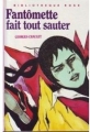 Couverture Fantômette fait tout sauter Editions Hachette (Bibliothèque Rose) 1977