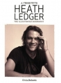Couverture A tribute to Heath Ledger the illustrated biography Editions Carlton Books 2008