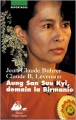 Couverture Aung san suu kyi, demain la Birmanie Editions Philippe Picquier (Reportages) 2003