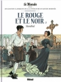 Couverture Le Rouge et le Noir, tome 2 Editions Glénat (Le Monde) 2017