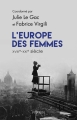 Couverture L'Europe des femmes : XVIIIe-XXIe siècle Editions Perrin 2017