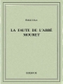 Couverture La faute de l'abbé Mouret Editions Bibebook 2016