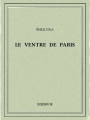 Couverture Le ventre de Paris Editions Bibebook 2016