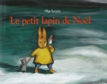 Couverture Le petit lapin de Noël Editions L'École des loisirs 1999
