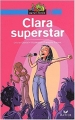 Couverture Clara : Superstar Editions Hatier (Ratus poche - Bleu) 2003