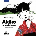 Couverture Akiko la malicieuse Editions Philippe Picquier (Jeunesse) 2016