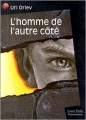 Couverture L'homme de l'autre côté Editions Flammarion (Castor poche - Senior) 1998