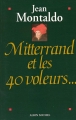 Couverture Mitterrand et les quarante voleurs... Editions Albin Michel 1994