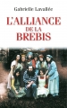 Couverture L'alliance de la brebis Editions France Loisirs 2010
