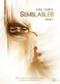Couverture Semblables, tome 1 Editions Plume blanche (Plume d'argent) 2019