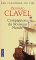 Couverture Les Colonnes du ciel, tome 5 : Compagnons du Nouveau Monde Editions Pocket 2011