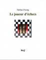 Couverture Le Joueur d'échecs / Nouvelle du jeu d'échecs Editions Bibliothèque Electronique du Québec 2001