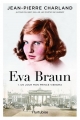 Couverture Eva Braun, tome 1 : Un jour mon prince viendra Editions Hurtubise 2017