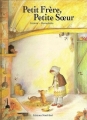Couverture Petit frère, petite soeur Editions Nord-Sud (Jeunesse) 1998