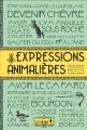 Couverture Expressions animalières Editions du Chêne 2012