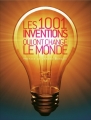 Couverture Les 1001 inventions qui ont changé le monde Editions France Loisirs 2012