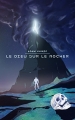 Couverture Le dieu sur le rocher Editions Autoédité 2016
