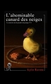 Couverture La tentation de la pseudo-réciproque, tome 4 : L'abominable canard des neiges Editions Autoédité 2014