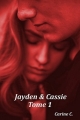 Couverture Jayden et Cassie, tome 1 Editions Autoédité 2017