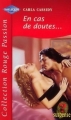 Couverture En cas de doutes Editions Harlequin (Rouge passion) 1999