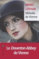 Couverture Mélodie de Vienne Editions Liana Lévi 2017