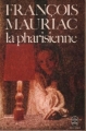 Couverture La pharisienne Editions Le Livre de Poche 1972