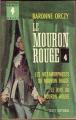 Couverture Le Mouron rouge (5 tomes), tome 4 : Les métamorphoses du Mouron rouge et Le rire du Mouron rouge Editions Marabout (Géant) 1963