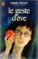 Couverture Le geste d'Eve Editions J'ai Lu 1977