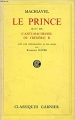 Couverture Le prince suivi de L'antimachiavel de Frédéric II Editions Garnier frères - Edito service 1960
