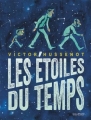 Couverture Les étoiles du temps Editions Gallimard  (Jeunesse) 2017
